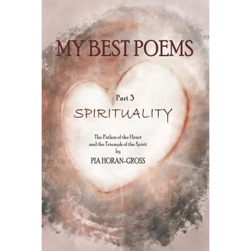 MY BEST POEMS Part 3 SPIRITUALITY: Finding the way out of the maze