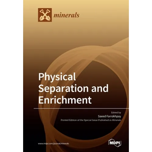 Physical Separation and Enrichment