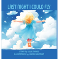 Last Night I Could Fly