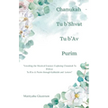 Chanukah Tu b'Shvat Tu b'Av & Purim