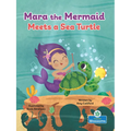 Mara the Mermaid Meets a Sea Turtle