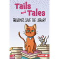 Frenemies Save the Library!