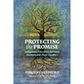 Protecting the Promise: Indigenous Education Between Mothers and Their Children
