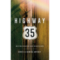 Highway 35: Meeting Disaster Head on with Hope