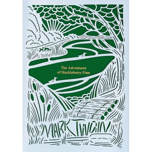 The Adventures of Huckleberry Finn (Seasons Edition -- Summer)