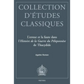 L'Erreur Et La Faute Dans l'Histoire de la Guerre de Peloponnese de Thucydide