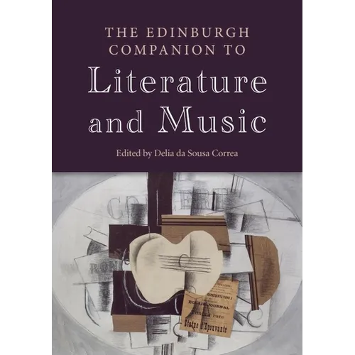 The Edinburgh Companion to Literature and Music