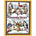Heavenly Heroes: Christian Saint Coloring Book