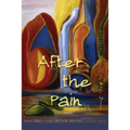 After the Pain: Critical Essays on Gayl Jones