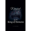 Wanted by the King of Demons