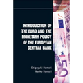 Intro to the Euro & Monetary Policy...