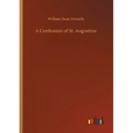 A Confession of St. Augustine