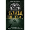 Financial Intelligence: Fundamentals of Private Placement Programs (Ppp)