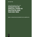 Sowjetische Dokumente Zur Lagerpolitik