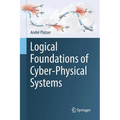 Logical Foundations of Cyber-Physical Systems