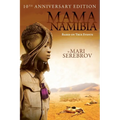 Mama Namibia: Based on True Events