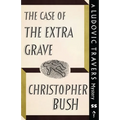 The Case of the Extra Grave: A Ludovic Travers Mystery