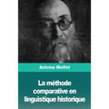 La méthode comparative en linguistique historique