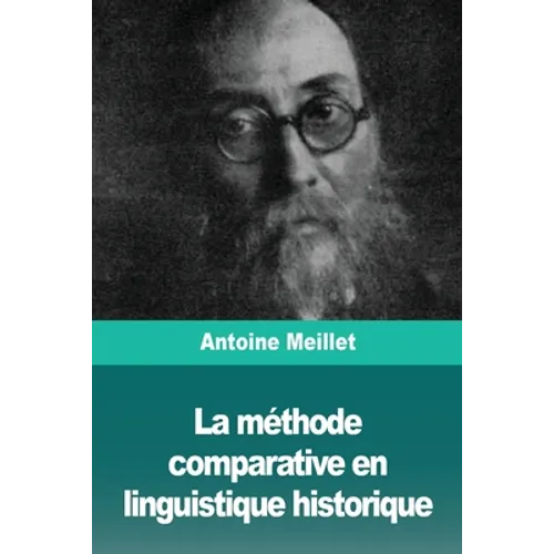 La méthode comparative en linguistique historique