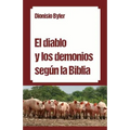 El diablo y los demonios según la Biblia