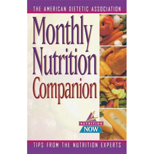 Monthly Nutrition Companion: 31 Days to a Healthier Lifestyle