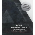 Four Generations: The Joyner / Giuffrida Collection of Abstract Art