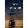 Te pienso en el puerto