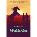 Walk On