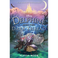 Delphine and the Dark Thread