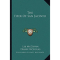 The Fifer Of San Jacinto