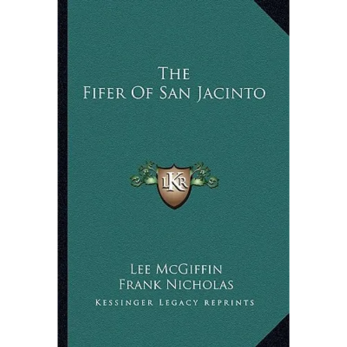 The Fifer Of San Jacinto