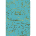 Daily Prayers for My Husband