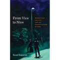 From Vice to Nice: Midwestern Politics and the Gentrification of AIDS