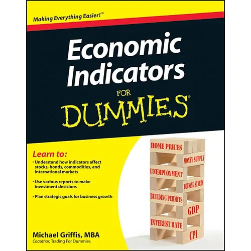 Economic Indicators For Dummies