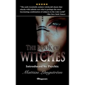 The Book of Witches: BRAND NEW! Introduced by Psychic Mattias Långström
