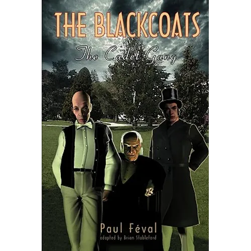The Black Coats: The Cadet Gang