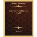 Our Four-Footed Friends (1867)