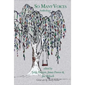 So Many Voices: Poetic Matrix Press Authors' 20th Anniversary Anthology 1997 to 2017