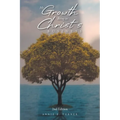 My Growth Being in Christ's BUSINESS: 2nd Edition