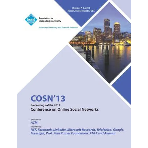 Cosn 13 Proceedings of the 2013 Conference on Online Social Networks