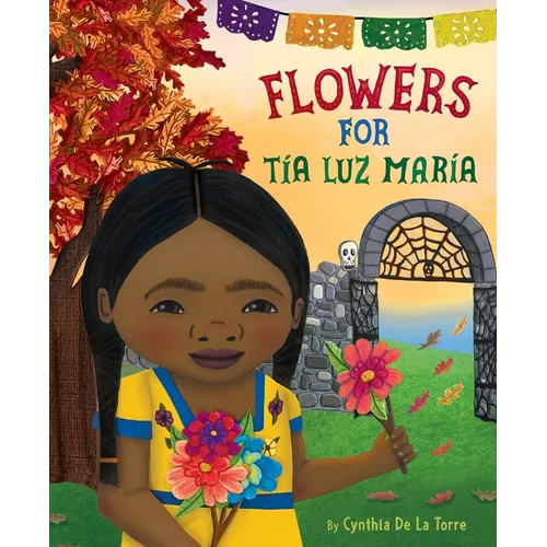 Flowers for Tía Luz María