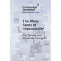 The Many Faces of Impossibility