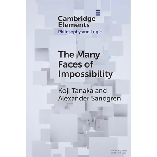 The Many Faces of Impossibility