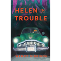 Helen in Trouble