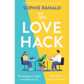 The Love Hack: An addictive and uplifting romantic comedy