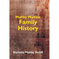 Maltby-Maltbie Family History