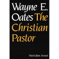 The Christian Pastor, Third Edition, Revised