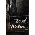 Dark Waters Vol 2