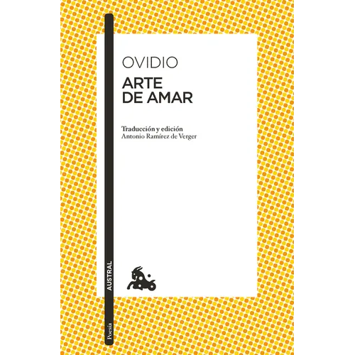 Arte de Amar (Poesía) / The Art of Love (Poems)