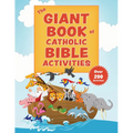 The Giant Book of Catholic Bible Activities: The Perfect Way to Introduce Kids to the Bible!
